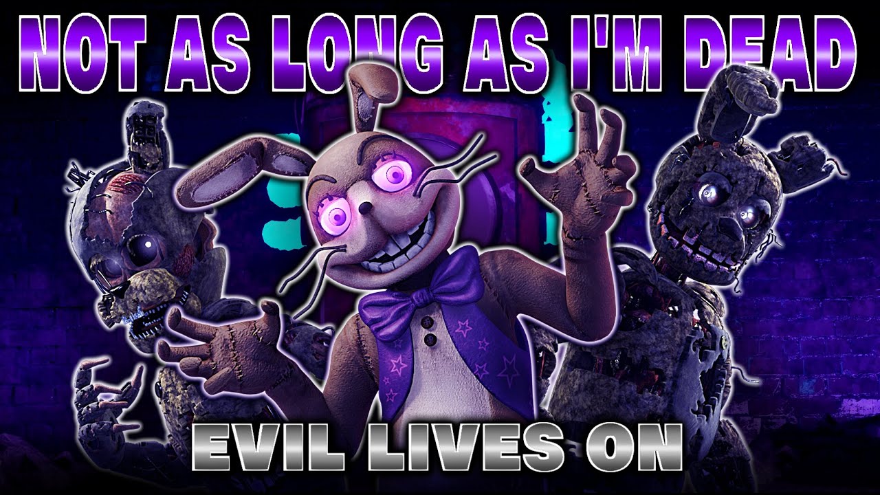 FNAF SECURITY BREACH SONG | "Not As Long As I'm Dead" | Evil Lives On Album