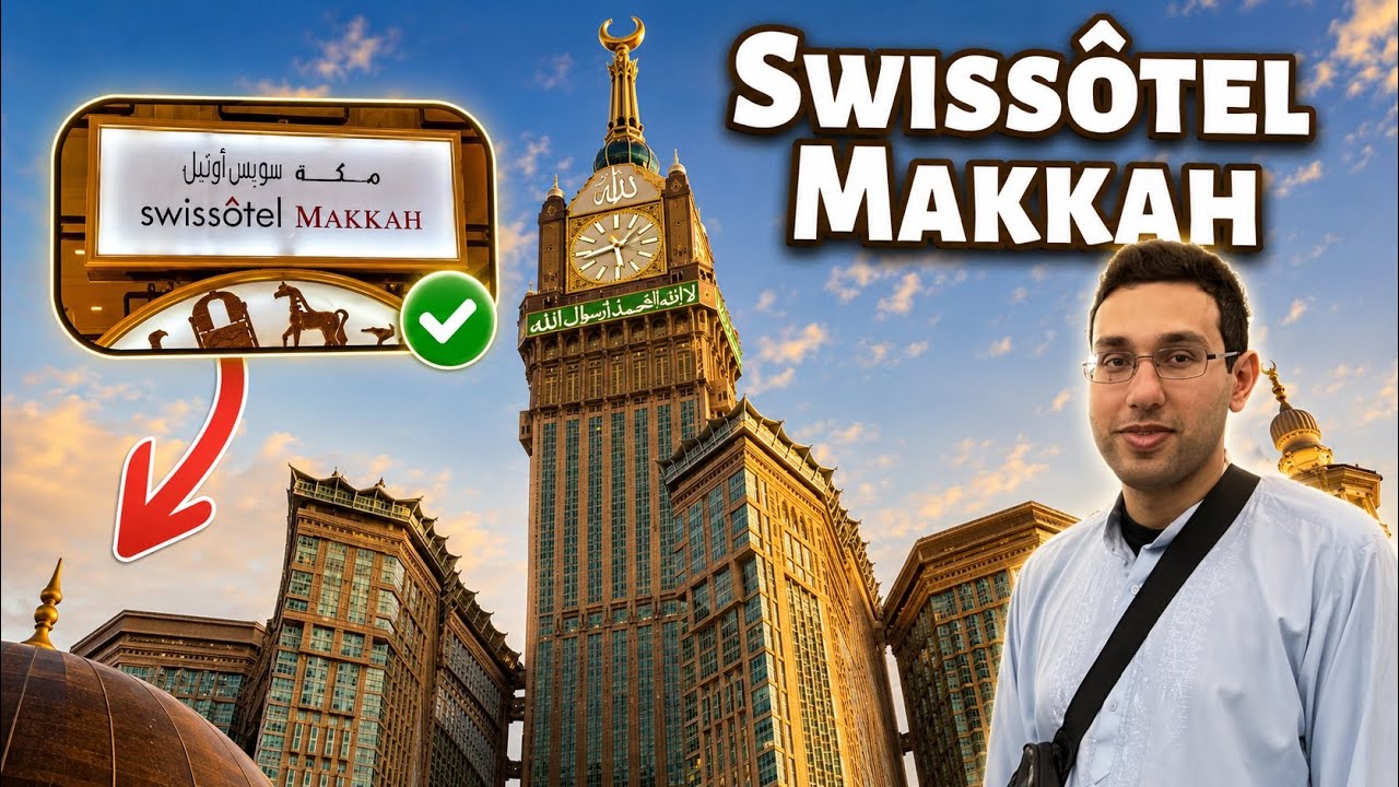 I Stayed at Swissotel Makkah