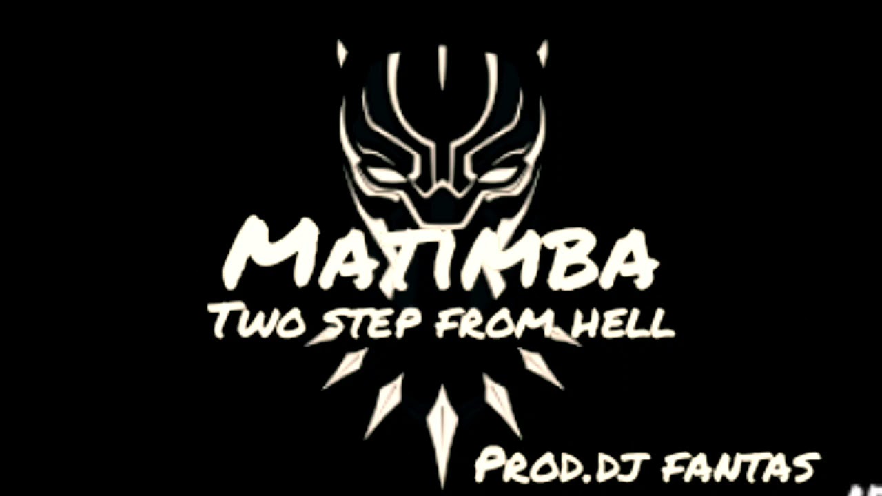 (kwense moun met moun)Matimba remix two step from hell (prod.dj fantas)