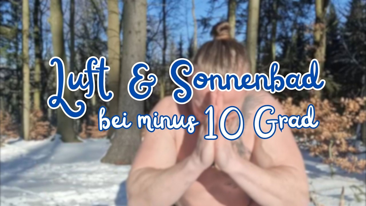 Luft- & Sonnenbad bei -10 Grad ☀️