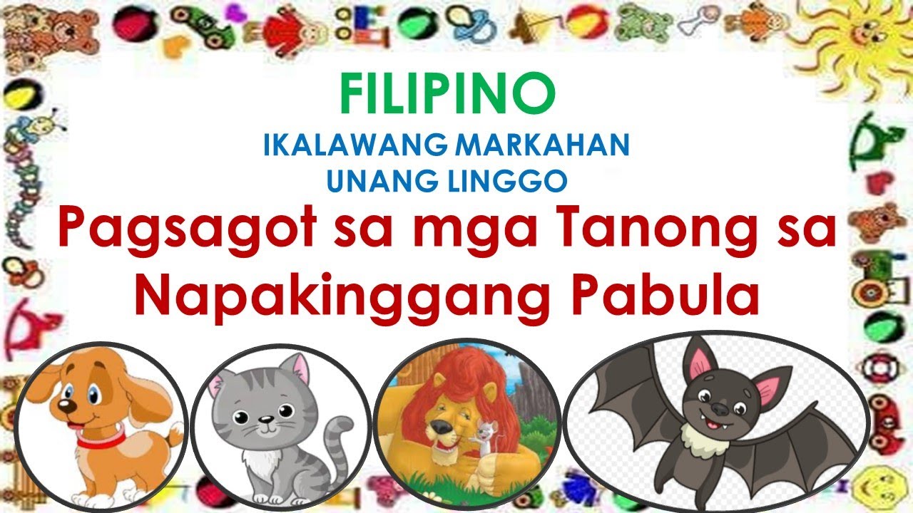 PAGSAGOT SA MGA TANONG SA NAPAKINGGANG PABULA | FILIPINO GRADE 1 QUARTER 2 WEEK 1