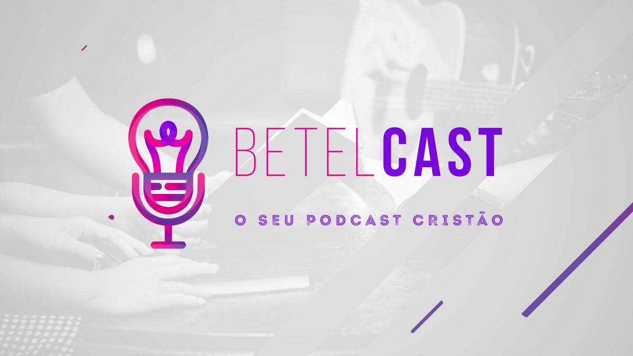 BETELCAST - QUARESMA E GRAÇA: FÉ OU OBRAS? - #102
