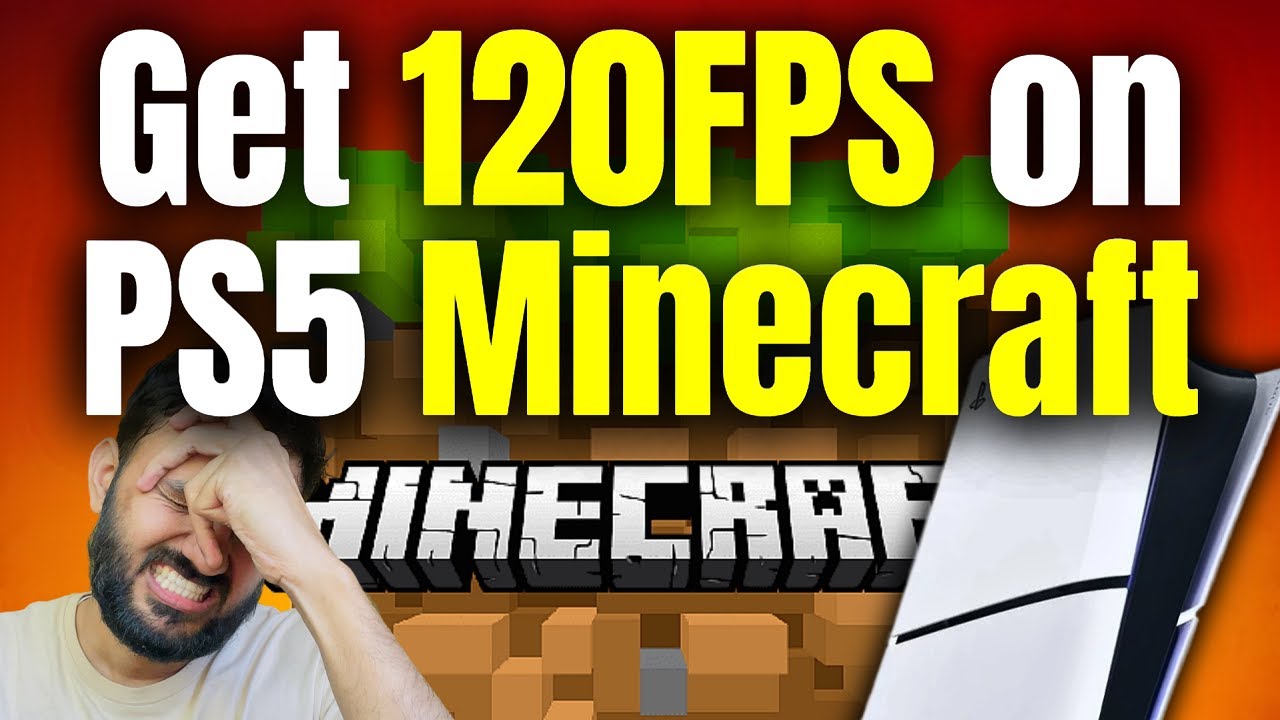 Как получить 120 кадров в секунду на PS5 в Minecraft