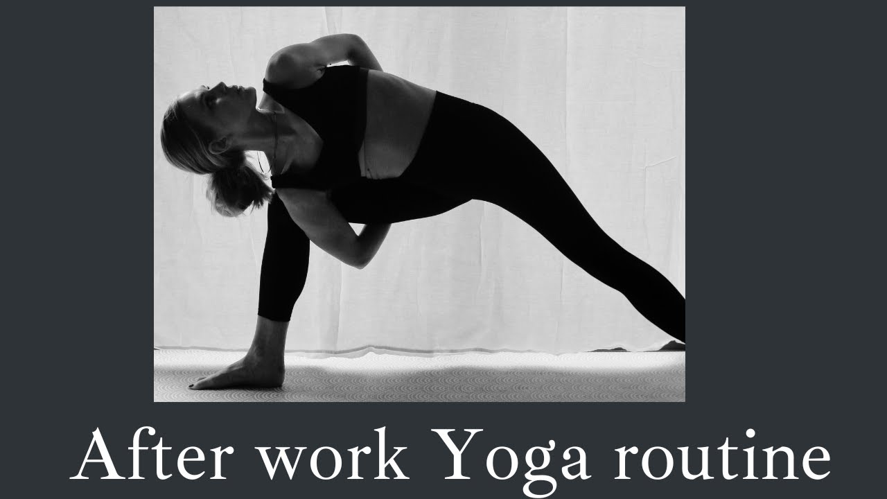 After Work Yoga. The Perfect Total-Body Routine for the End of the Day, all-level | Yoga with Ilona