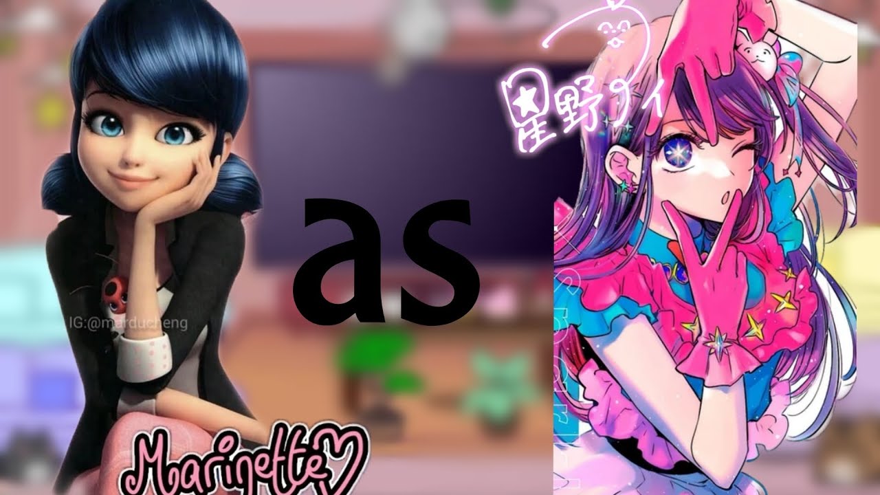MLB react to Marinette's future as Ai Hoshino // ★𝓒𝓵𝓸𝓾𝓭𝔂☆ // 🎉✨️NEW YEAR'S SPECIAL💛🎉 //