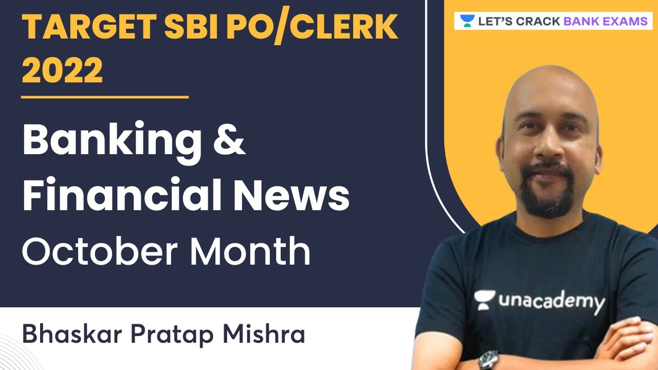 Banking & Financial News of Oct Month | TARGET SBI PO/CLERK 2022 | Bhaskar Pratap Mishra