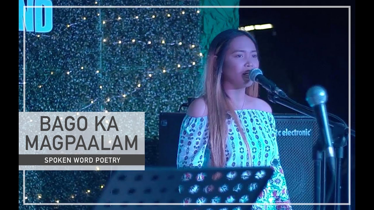 BAGO KA MAGPAALAM - Spoken Word Poetry | By Beverly Cumla