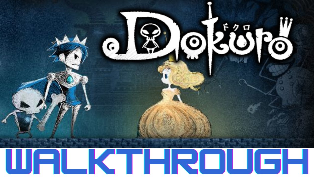 Dokuro - Walkthrough
