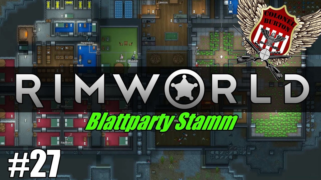 Ein Stamm für die Blattparty | #027 | RimWorld Let's Play deutsch
