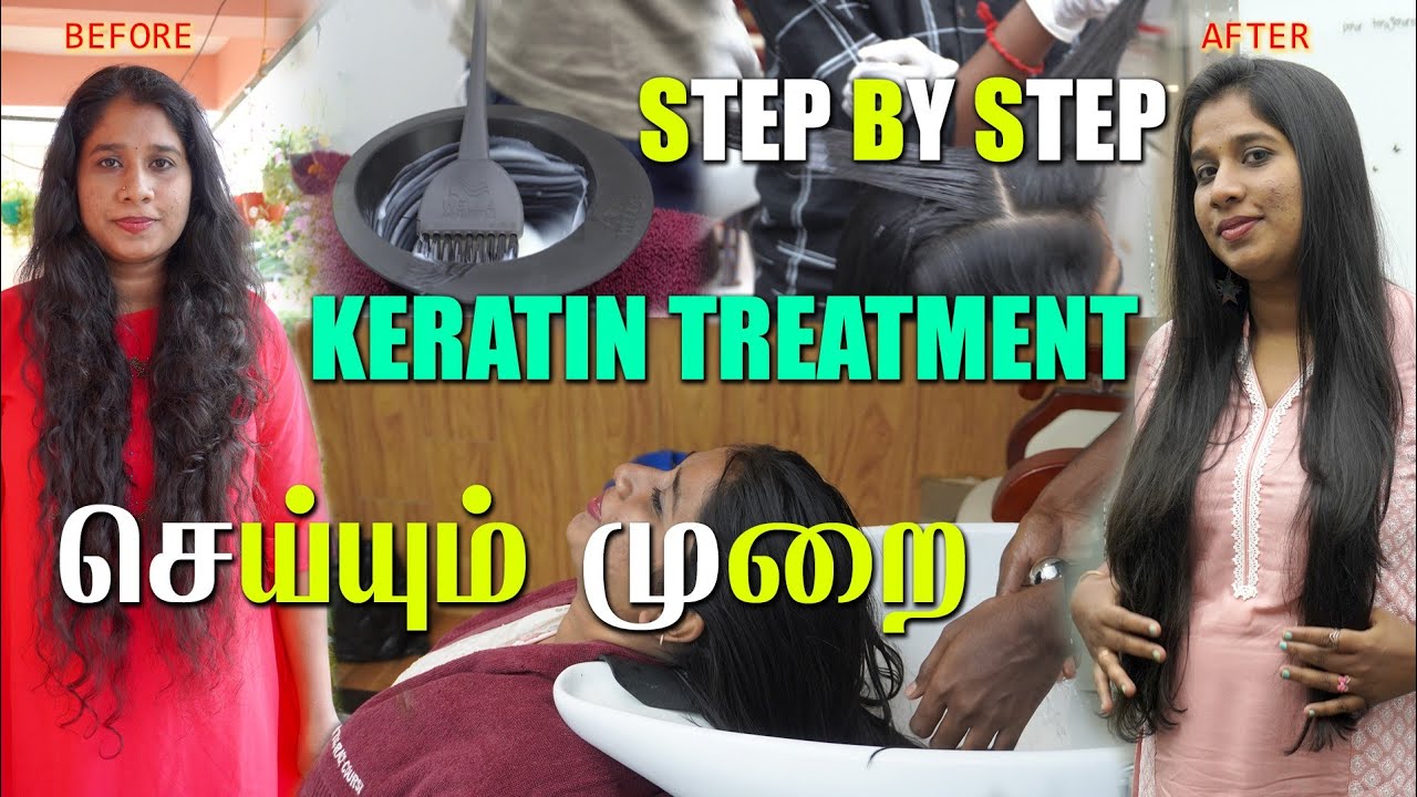 Step By Step Procedure Keratin Treatment In Tamil|All The Doubts|Tips for Keratin in Tamil