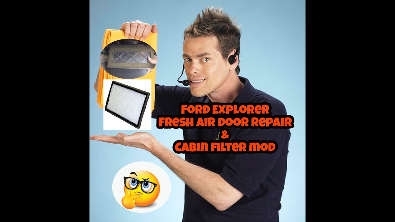 2003 Ford Explorer  - HVAC Fresh Air  BLEND DOOR Repair & Cabin Filter addition!  How to fix it!