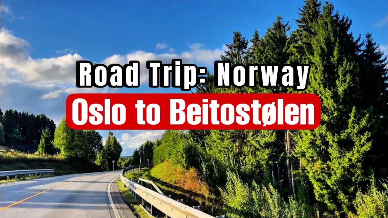 Road Trip in Norway: Breathtaking Drive from Oslo to Beitostølen