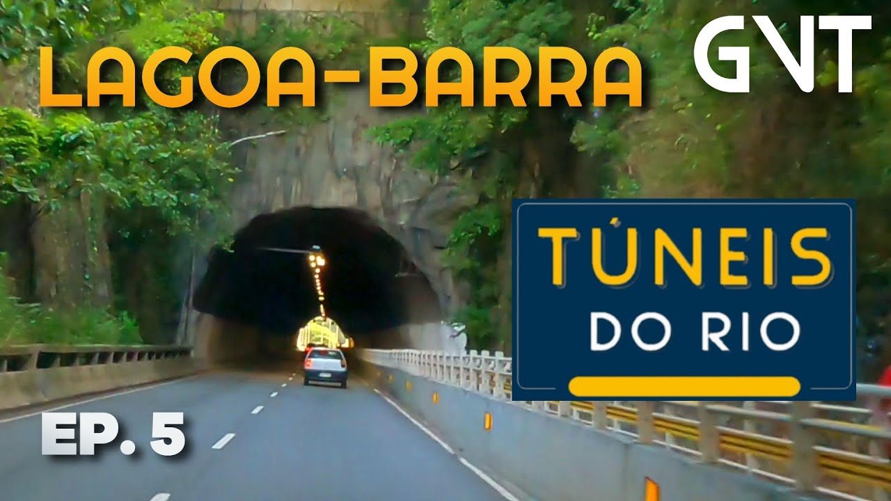TÚNEIS DO RIO - EP. 5 | LAGOA-BARRA - Alvorada - Jd. Oceânico - Joá - São Conrado - Rocinha - Gávea