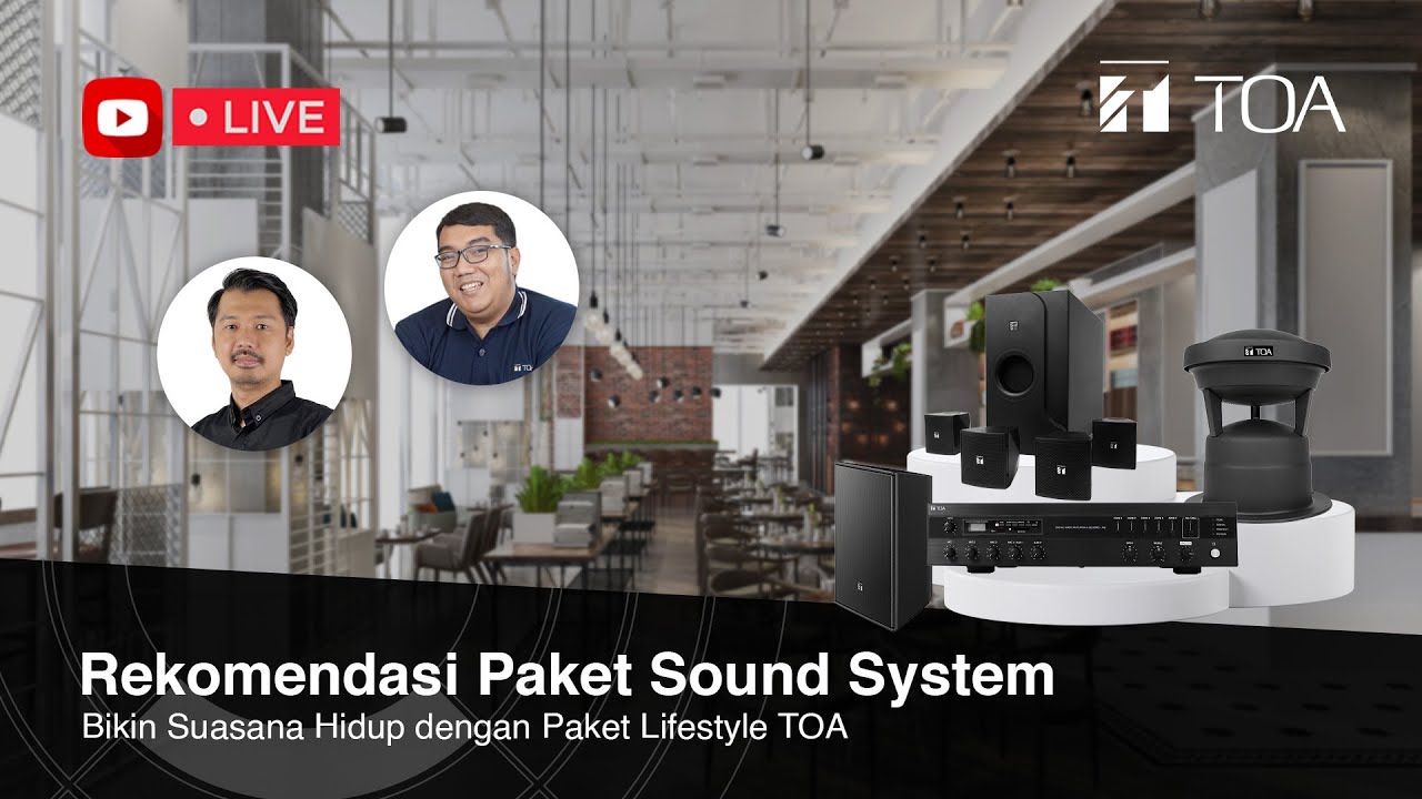 Solusi Sound System TOA Indonesia untuk Ruang Retail & Lifestyle Modern