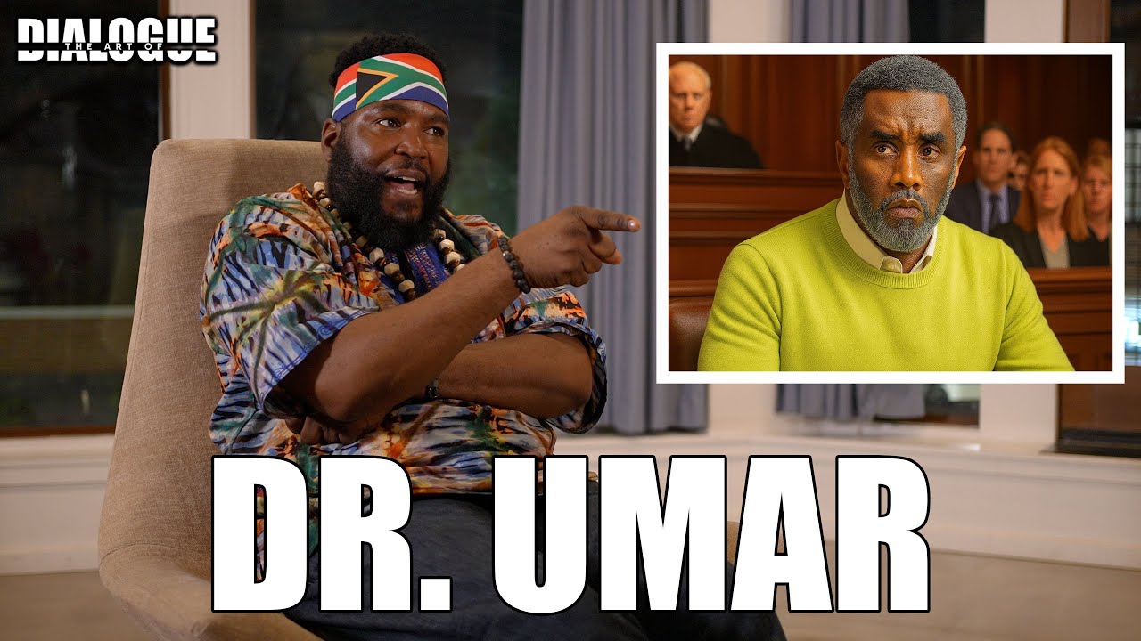 Dr. Umar Exposes The Diddy Trial & Reveals The One Thing Diddy Is Facing That Could Decide His Fate.