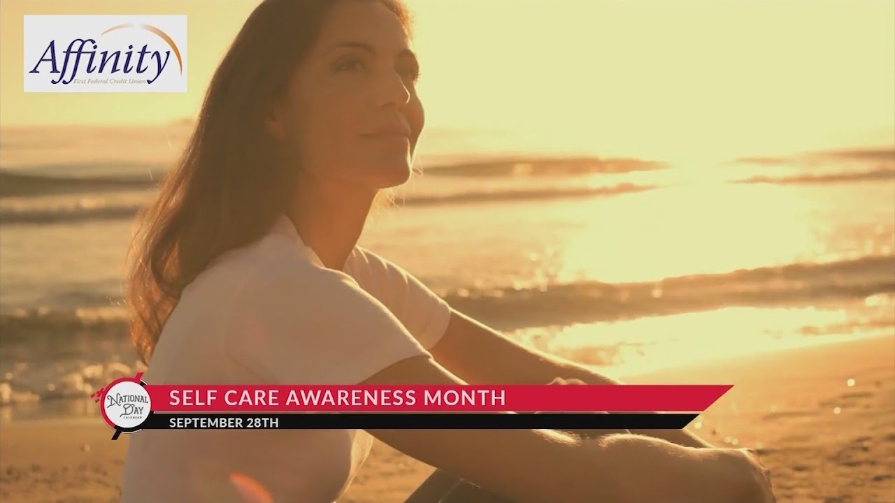 NATIONAL DAY CALENDAR: Self Care Awareness Month