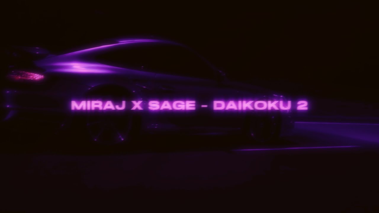 MIRAJ & SAGE - Daikoku 2 [wave/phonk]