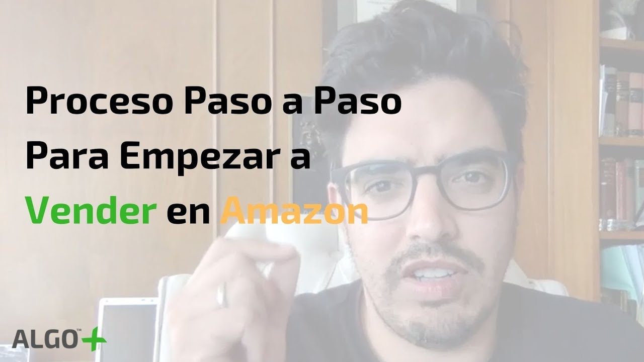 Cómo Vender en Amazon FBA Paso a Paso Para Principiantes