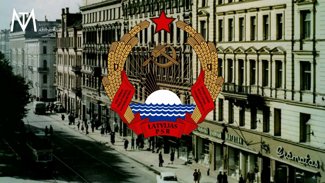 Гимн Латвийской ССР 