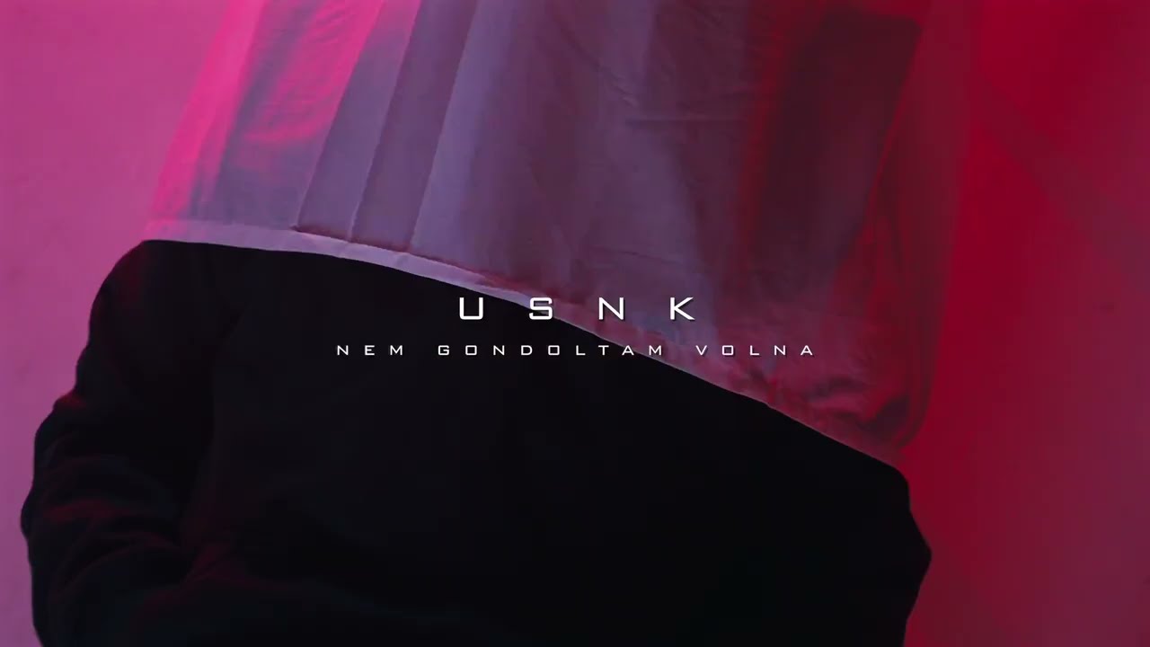 USNK - Nem gondoltam volna (Trailer)