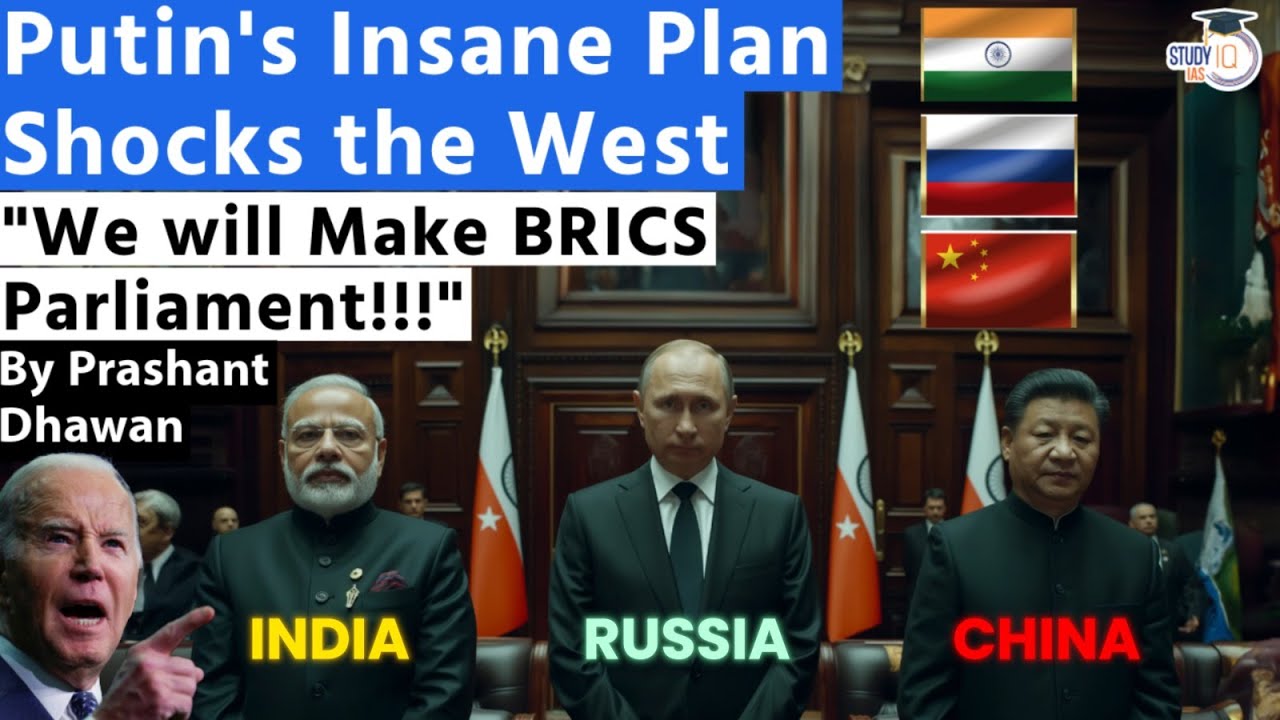 Putin wants to make BRICS PARLIAMENT | Indian and Foreign Politicians in One Parliament???