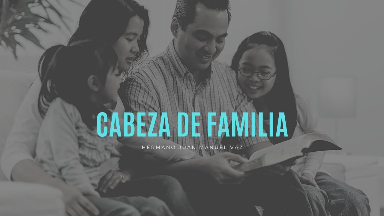 Cabeza de Familia - Juan Manuel Vaz