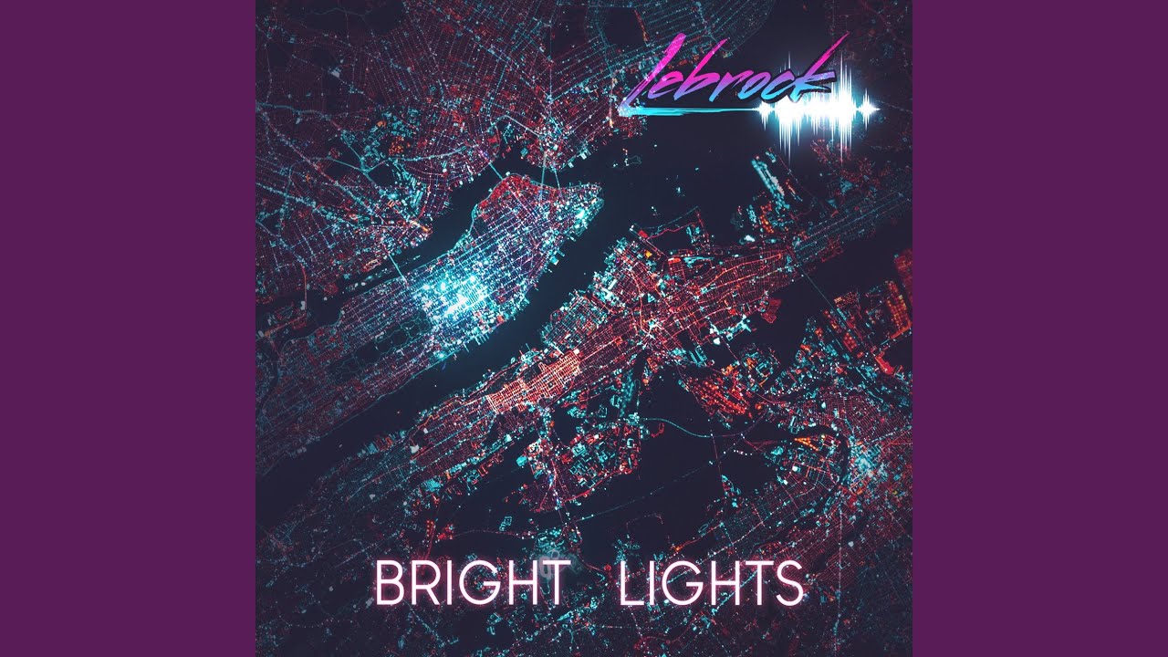 Bright Lights