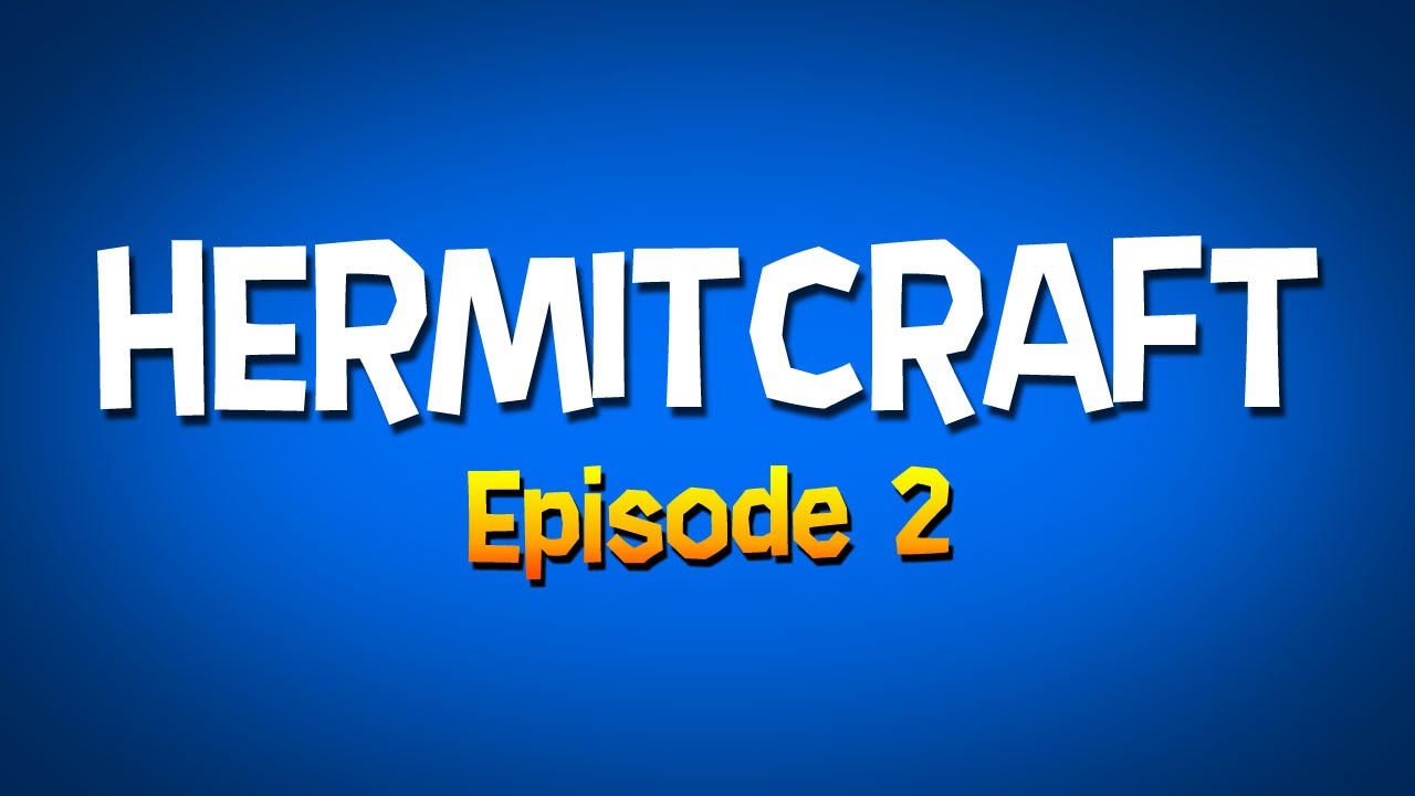 Hermitcraft - Episode 2 - How I Got My Name