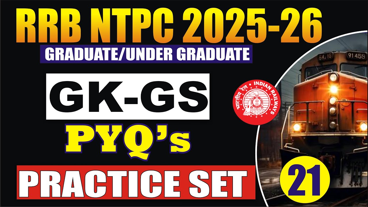 RRB NTPC NEW VACANCY 2025-26 | RRB NTPC GK GS PREVIOUS YEAR QUESTIONS | NTPC PREVIOUS YEAR QUESTION