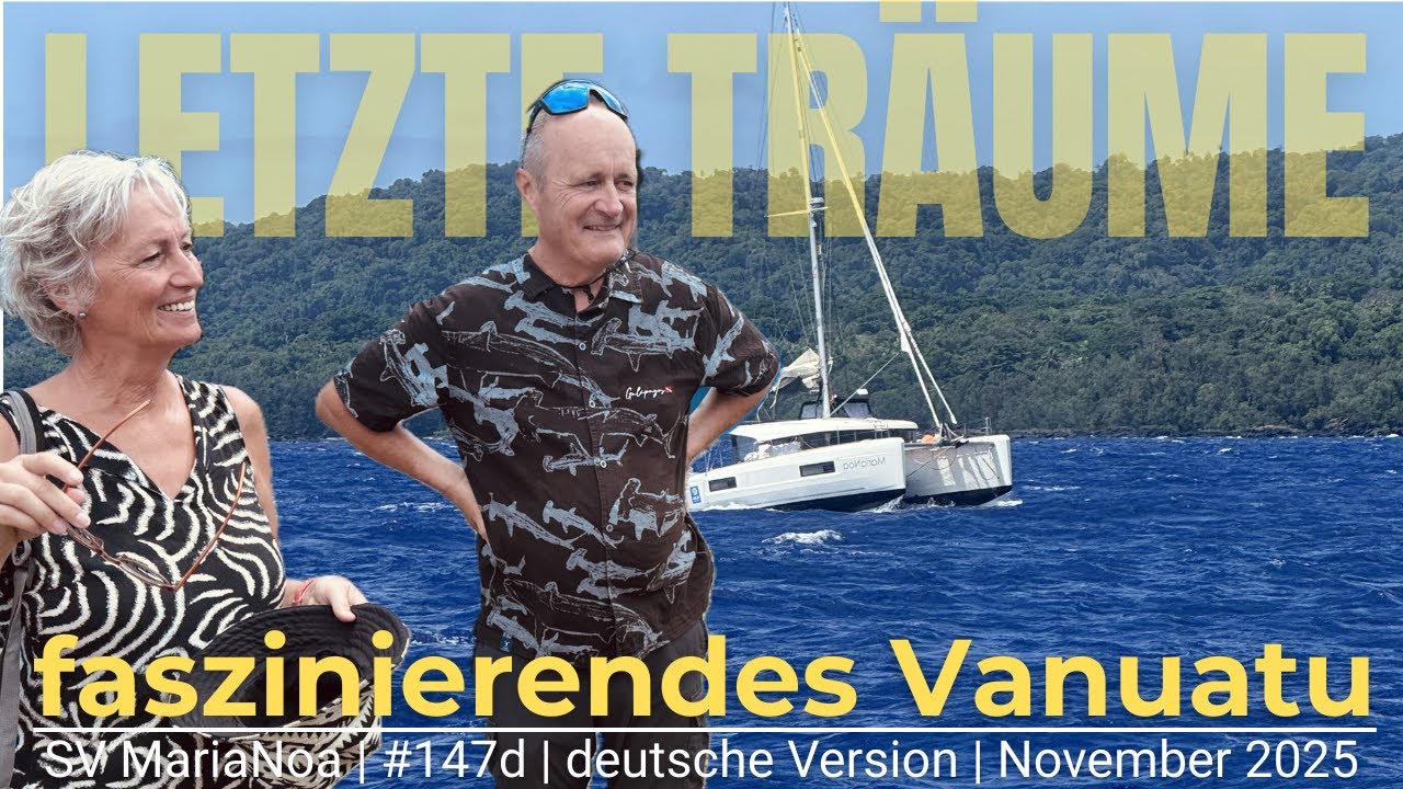Letzte Träume: wir besuchen das faszinierende Vanuatu #147d