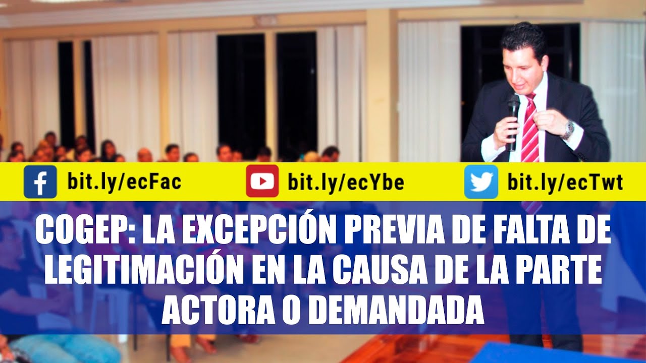 Excepción previa por falta de legitimación en la causa de la parte actora o demandada