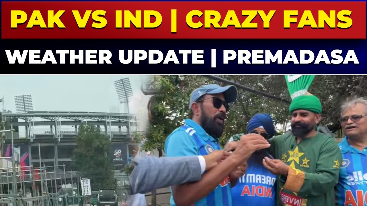 Live 🔴 Colombo | Pak Vs Ind | Crazy Fans | T20 Worldcuo 2026