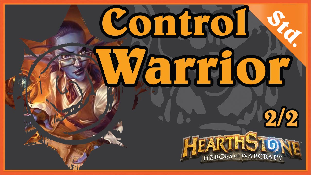 CONTROL WARRIOR 2/2 - HEARTHSTONE DECKS STANDARD [WOG, PL]