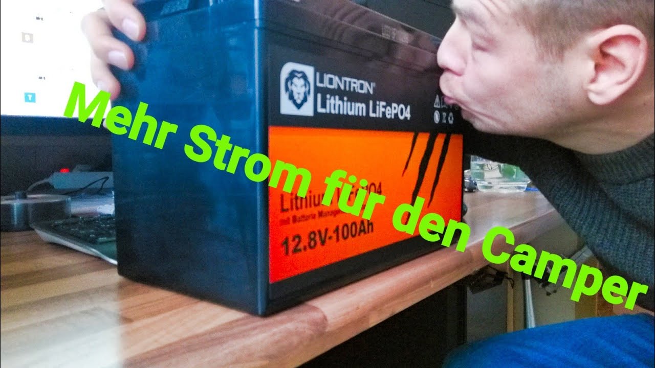 Nie wieder Bleibatterien im Camper - Lithium LiFePo4 is KING