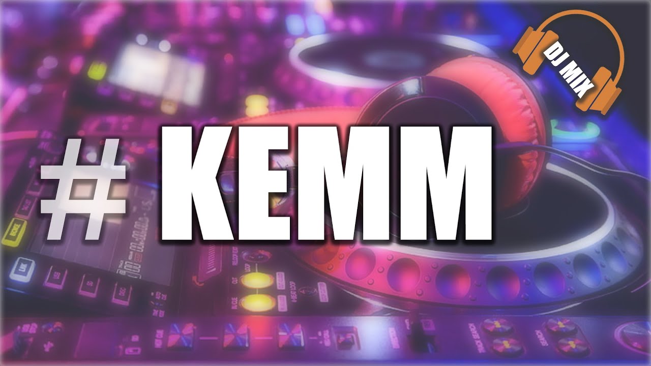 #KEMM