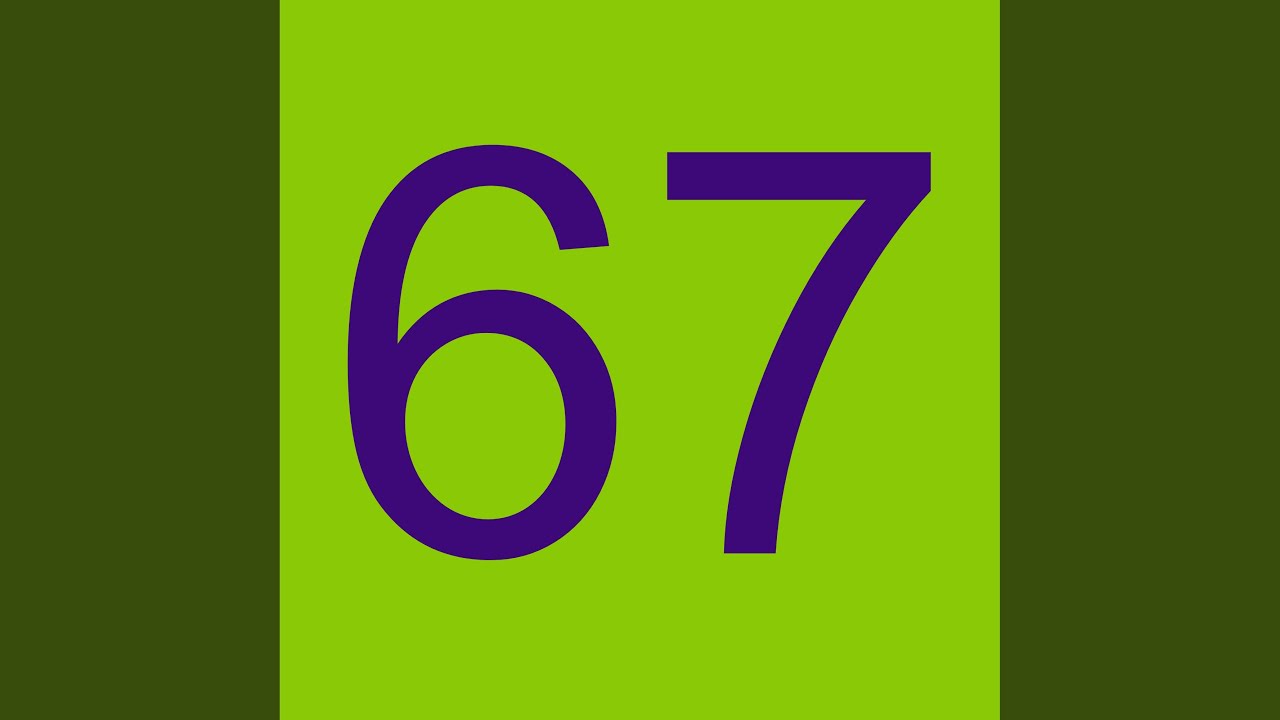 67 (Preview) (SLOWED)