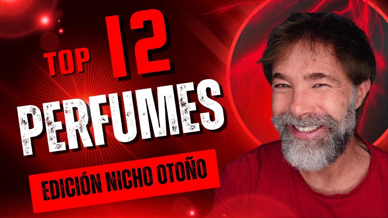 &iexcl;TOP 12 MEJORES PERFUMES NICHO PARA OTO&Ntilde;O!💥