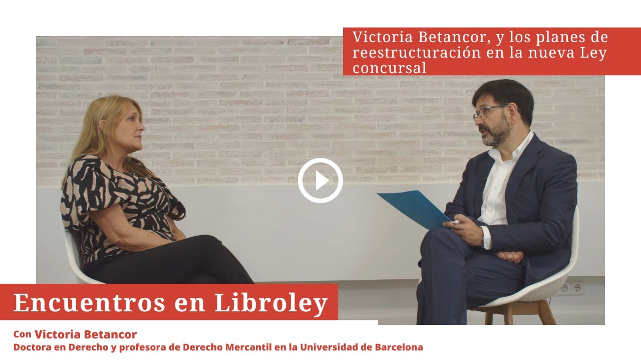Analizamos la nueva Ley Concursal con Victoria Betancor