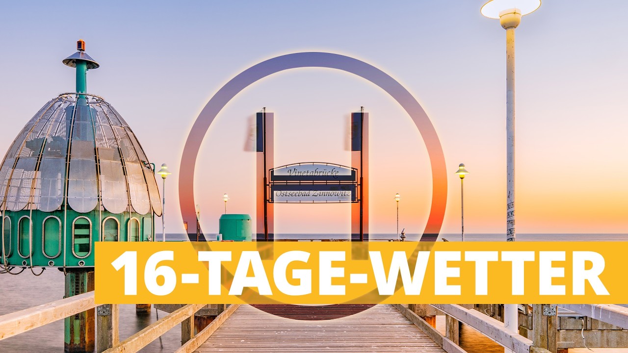 Wetter 16 Tage: Sonne, Wärme, Dürre! Hochdruckbrücke baut sich auf