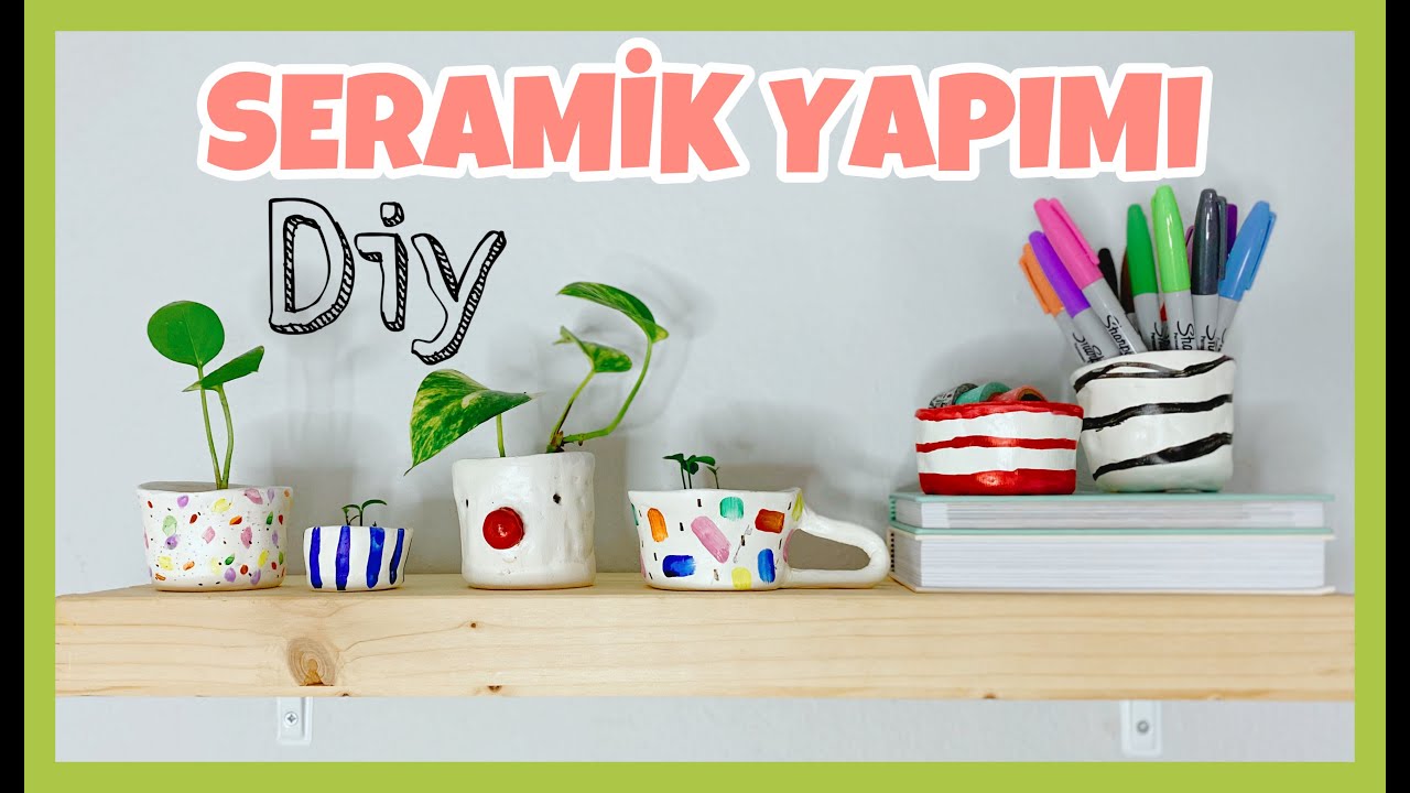 EVDE SERAMİK YAPIMI I ÇOK KOLAY DIY FİKİRLERİ