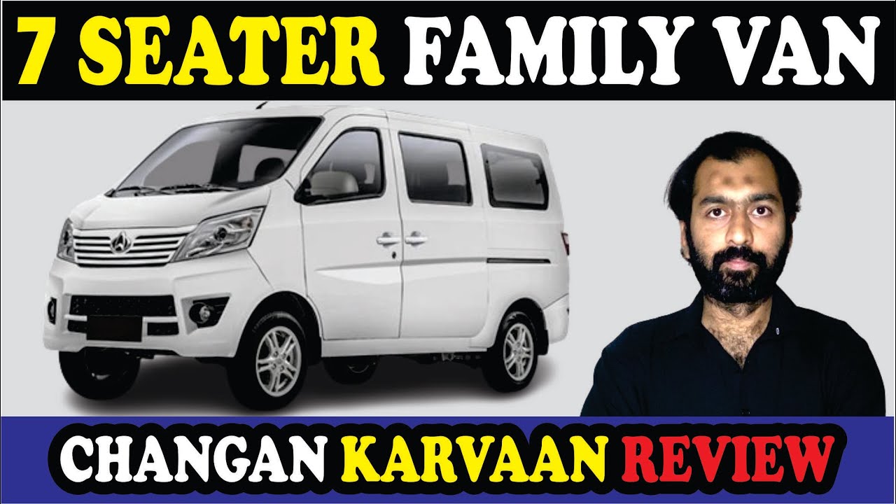 7 Seater Family Van | Changan Karvaan Detailed Review | Auto Talk with Hur