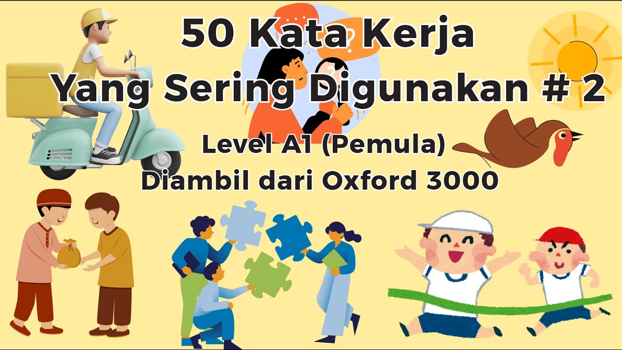 50 Kata Kerja yang Sering Digunakan dalam Bahasa Inggris Part 2