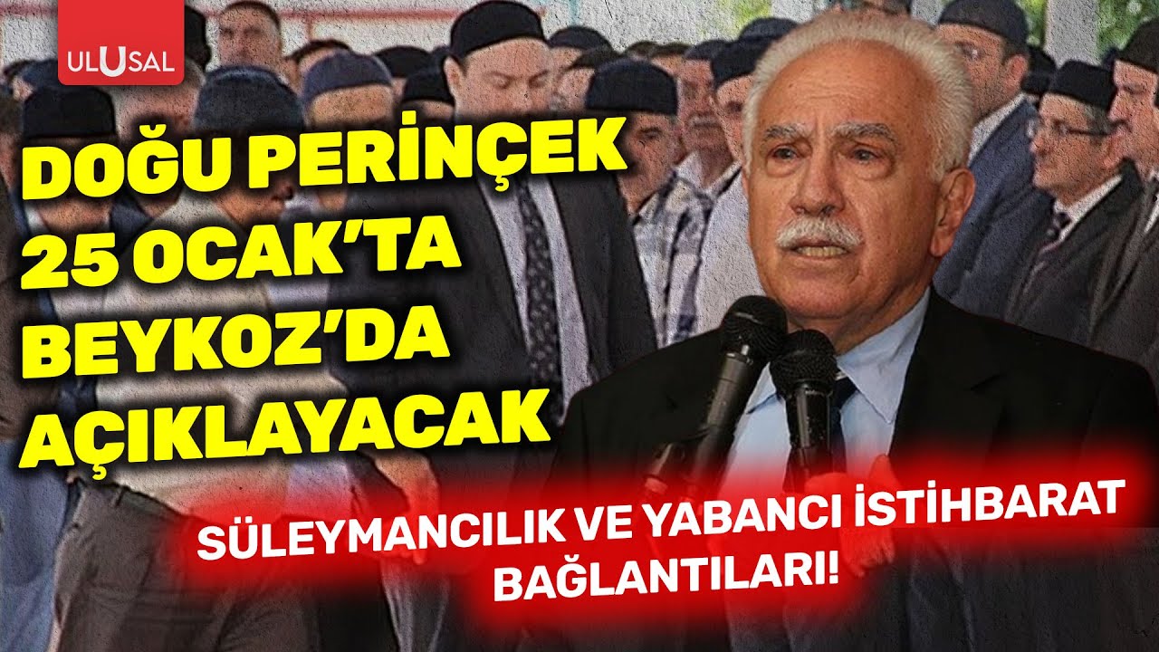 Doğu Perinçek 25 Ocak’ta Beykoz’da açıklayacak: Süleymancılık ve yabancı istihbarat bağlantıları!