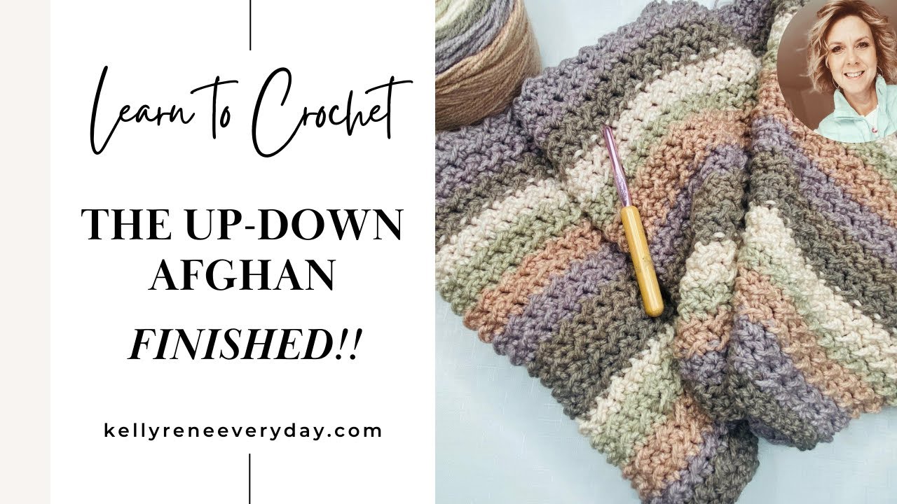 Learn to Crochet the Up-Down Afghan - PART 2 - IT'S FINISHED!! #crochetblanket