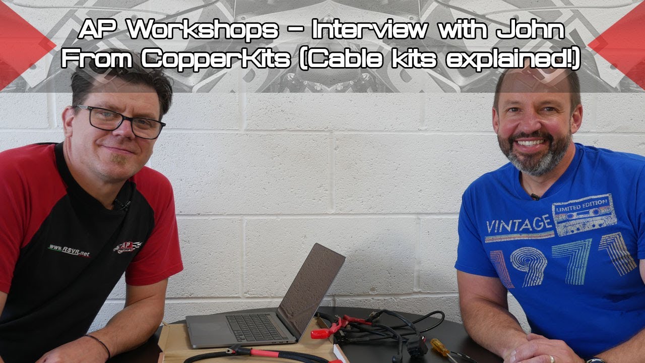 AP Workshops - Interview With John, Cable Kits Explained