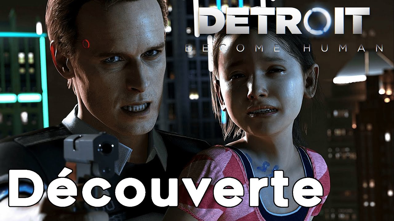 🔵 DETROIT: Become Human 🔵 BIENVENUE DANS LE FUTUR - Découverte