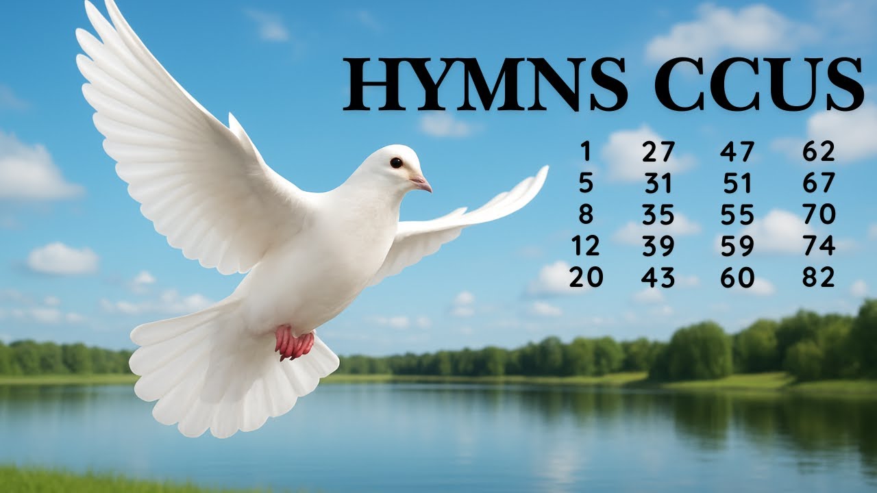 HYMNS CCUS - 31 | 1 5 8 12 20 27 31 35 39 43 47 51 55 59 60 62 67 70 74 82