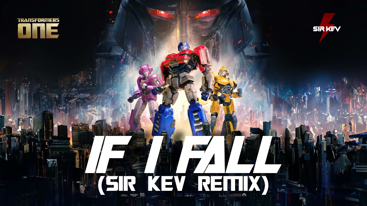 If I Fall (Sir Kev Remix) - Quavo ft. Ty Dolla Sign & ARE WE DREAMING | Transformers ONE