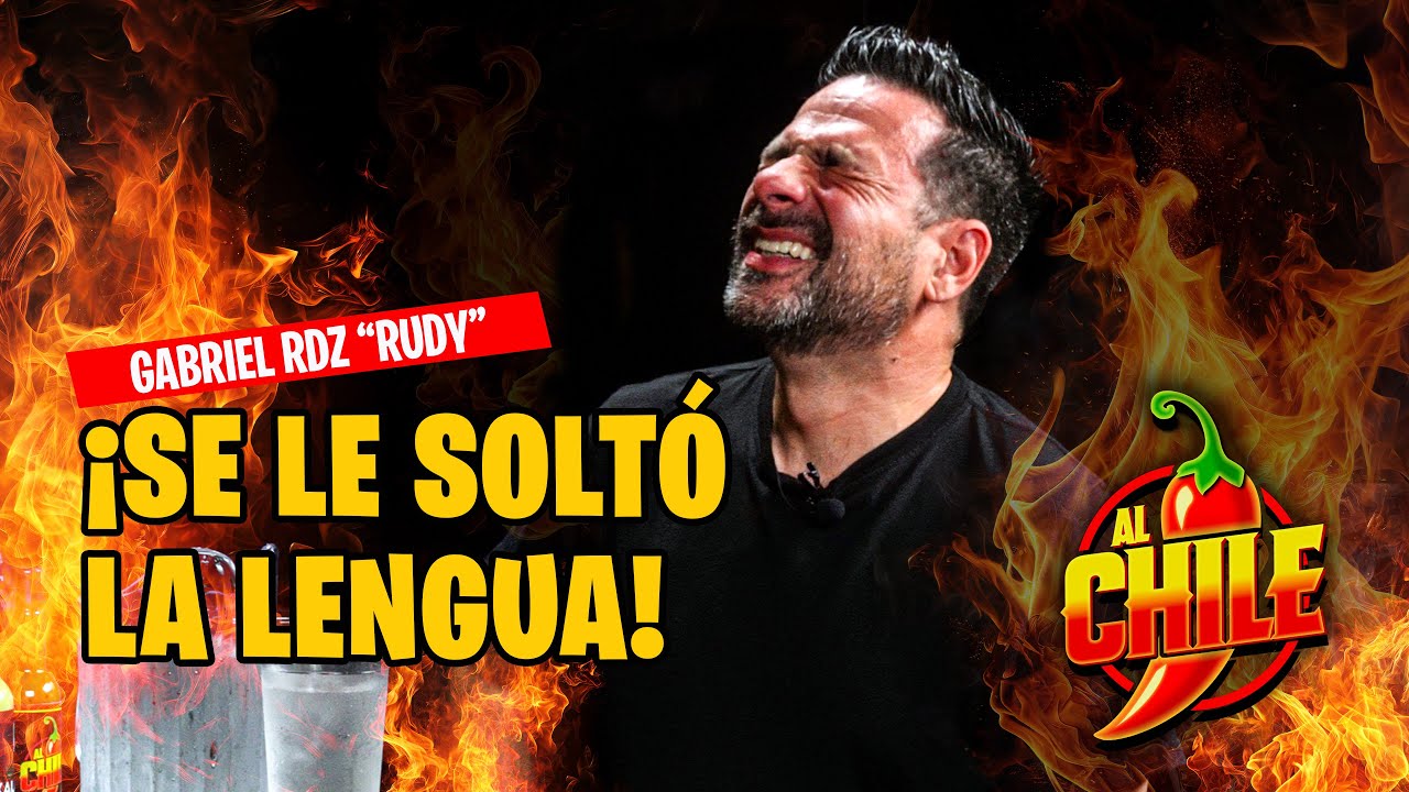 🔥 Rudy se enchila y suelta la sopa!  | Al Chile 🌶️