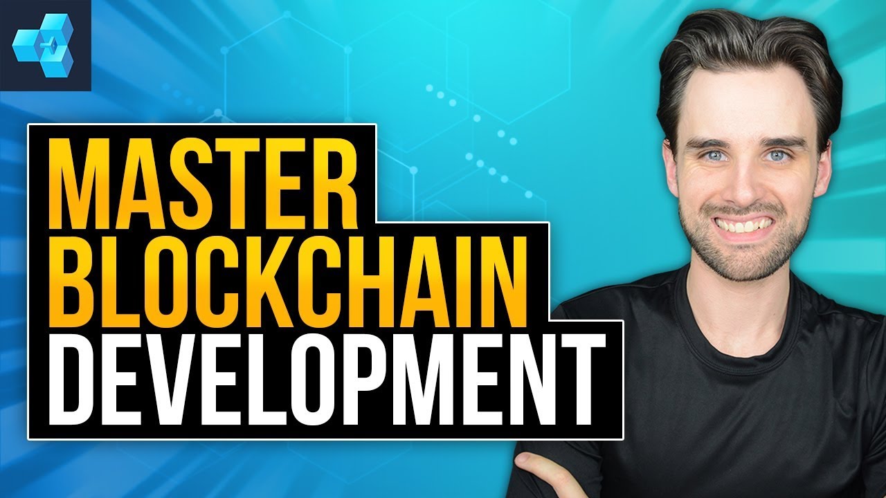 Everything You Need to Master Blockchain Development
